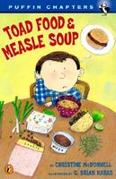 Toad Food and Measle Soup