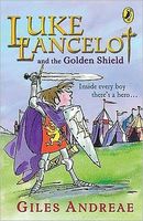 Luke Lancelot and the Golden Shield