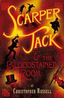 Scarper Jack and the Bloodstained Room