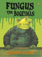 Fungus the Bogeyman