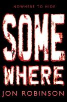 Cover of Somewhere by Jon Robinson