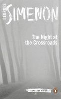 Maigret at the Crossroads / The Night at the Crossroads