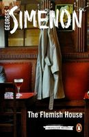 Maigret and the Flemish Shop // The Flemish House