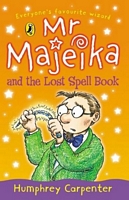 Mr. Majeika and the Lost Spell Book