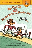 On the Go with Pirate Pete and Pirate Joe!