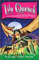 Lily Quench and the Search for King Dragon