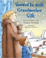 Snowed in with Grandmother Silk