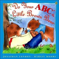 Do Your ABC's, Little Brown Bear