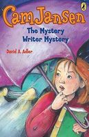 Cam Jansen and the Mystery Writer Mystery