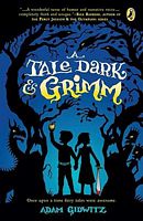 A Tale Dark and Grimm