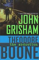 Theodore Boone: The Abduction