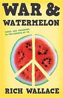 War and Watermelon