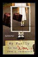 Cover of My Family for the War by Anne C. Voorhoeve
