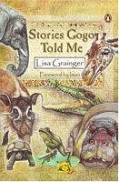 Cover of Stories Gogo Told Me by Lisa Grainger