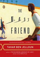 Cover of The Last Friend by Ben Jelloun