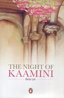Cover of The Night of Kaamini by Bela Lal