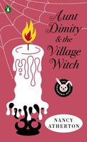 Aunt Dimity and the Village Witch