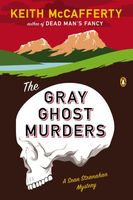 The Gray Ghost Murders