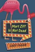 Mort Ziff Is Not Dead