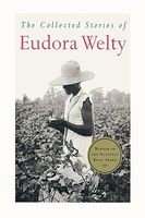 The Collected Stories of Eudora Welty