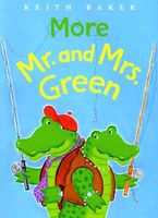 More Mr. and Mrs. Green