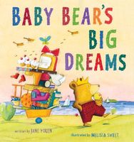 Baby Bear's Big Dreams