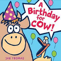 A Birthday for Cow!