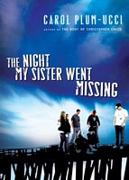 The Night My Sister Went Missing