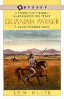 Quanah Parker: Warrior for Freedom, Ambassador for Peace
