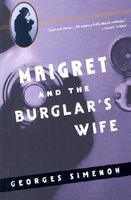Maigret and the Burglar's Wife / Maigret and the Tall Woman
