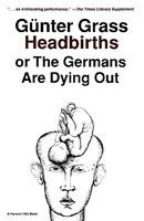 Headbirths or the Germans Are Dying Out