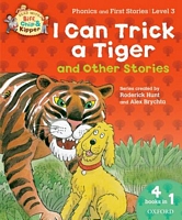 I Can Trick a Tiger and Other Stories. by Roderick Hunt, Cynthia Rider