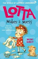 Lotta Makes a Mess