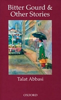 Cover of Bitter Gourd and Other Stories by Talat Abbasi