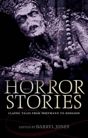Cover of Horror Stories: Classic Tales from Hoffmann to Hodgson by Darryl Jones