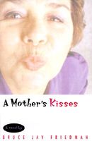 A Mother's Kisses