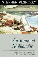 Cover of An Innocent Millionaire by Stephen Vizinczey