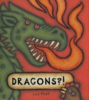 Cover of Dragons?! by Lila Prap