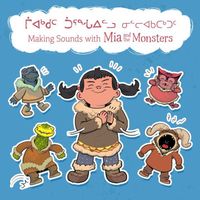 Cover of Making Sounds with Mia and the Monsters by Neil Christopher