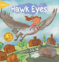 Cover of Hawk Eyes by J.L.W.