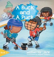 Cover of A Buck and A Puck by J.L.W.