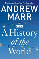 Cover of A History of the World by Andrew Marr