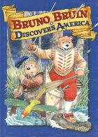 Bruno Bruin Discovers America