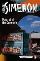 Maigret at the Coroner's