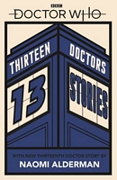 Thirteen Doctors 13 Stories
