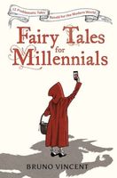 Cover of Fairy Tales for Millennials by Bruno Vincent