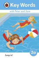 Key Words with Peter and Jane Level 2a - Jump In!