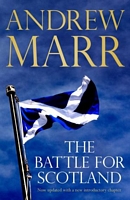 Cover of The Battle for Scotland by Andrew Marr
