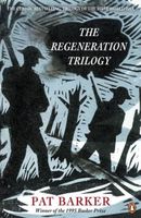 The Regeneration Trilogy