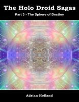 Cover of The Sphere of Destiny by Adrian Holland